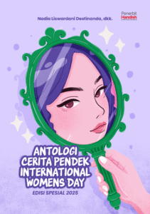 [PDF] Antologi Cerita Pendek International Womens Day Edisi Spesial 2025
